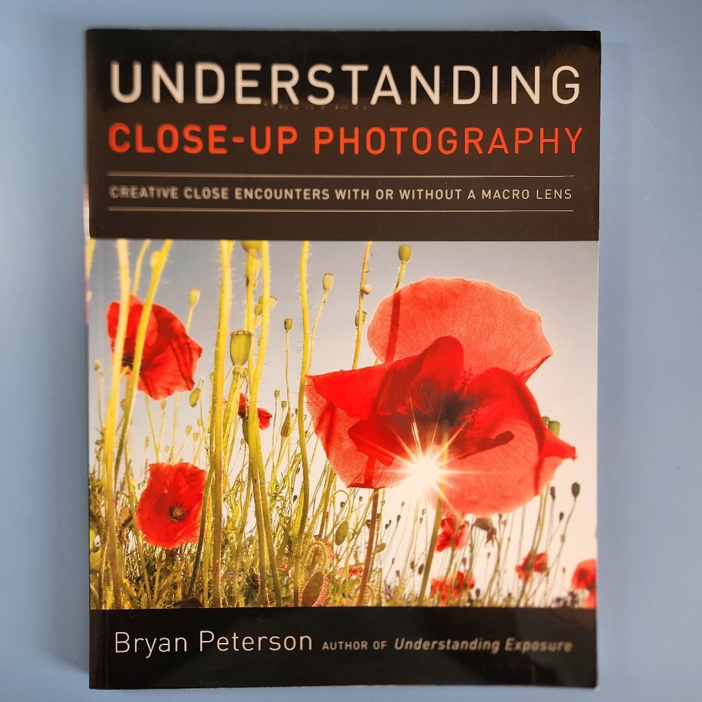 UNDERSTANDING CLOSE-UP PHOTOGRAPHY BOOK, MACRO, PETERSON